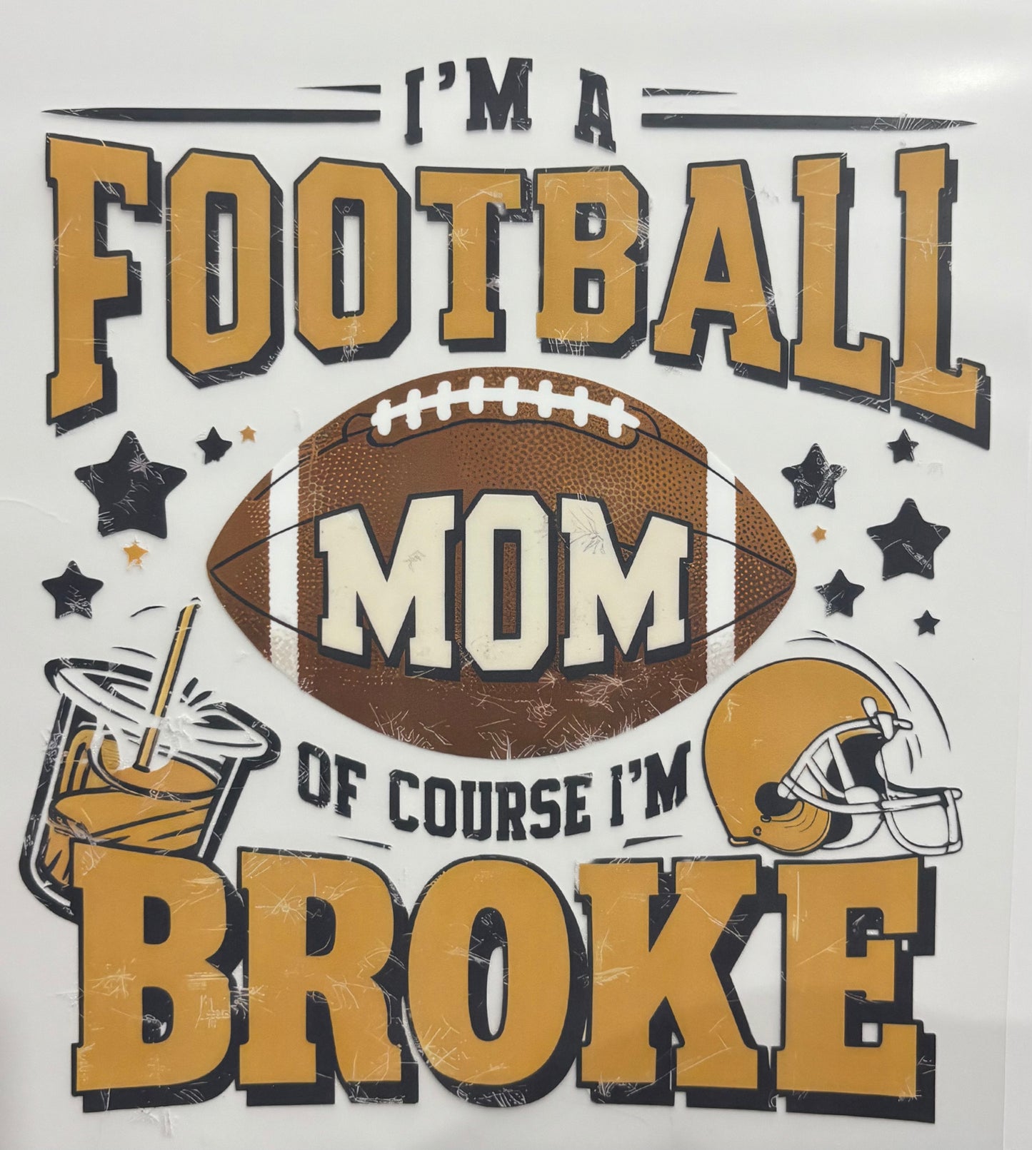 Broke Football Mom