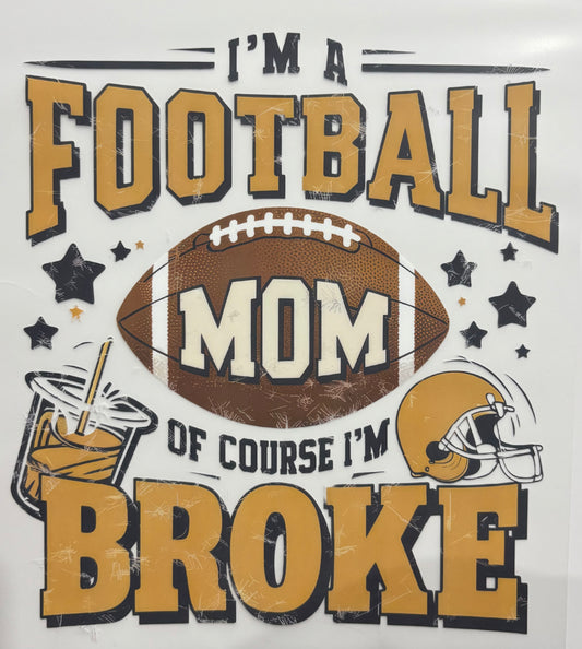 Broke Football Mom